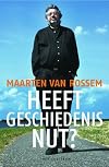 Heeft geschiedenis nut ?