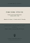 For Dirk Struik : Scientific, Historical, and Political Essays in Honor of Dirk J. Struik