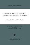 Science and Its Public: The Changing Relationship (Boston Studies in the Philosophy of Science)