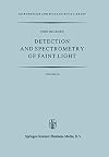 Detection and Spectrometry of Faint Light