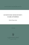 Scientific discovery : case studies