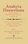 Foundations of morality, human rights, and the human sciences : phenomenology in a foundational dialogue with the human sciences
