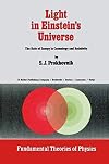 Light in Einstein's Universe: The Role of Energy in Cosmology and Relativity (Fundamental Theories of Physics)
