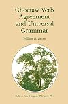 Choctaw verb agreement and universal grammar