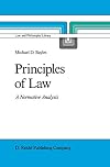 Principles of Law: A Normative Analysis (Law and Philosophy Library)