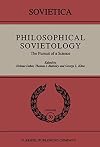 Philosophical Sovietology : the pursuit of a science