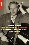 Alles moest anders biografie van Peter Schat