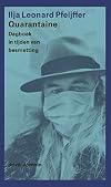 Quarantaine dagboek in tijden van besmetting