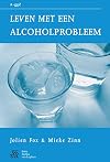 Leven met een alcoholprobleem