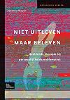 Niet uitleven maar beleven: Beeldende therapie bij persoonlijkheidsproblematiek (Dutch Edition)
