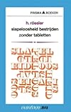Slapeloosheid bestrijden zonder tabletten