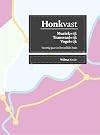 Honkvast : Muziekwijk, Transvaalwijk, Vogelwijk : veertig jaar in hetzelfde huis