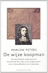 De wijze koopman het wereldwijde onderzoek van Nicolaes Witsen (1641-1717), burgemeester van VOC-bewindhebber van Amsterdam