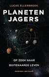 Planetenjagers op zoek naar buitenaards leven