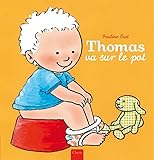 Thomas Va Sur Le Pot