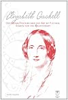 Elizabeth Gaskell, Victorian culture, and the art of fiction : original essays for the bicentenary