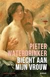 Biecht aan mijn vrouw