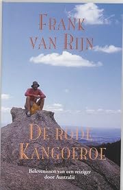 De rode kangoeroe : belevenissen van een…