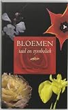 Bloemen: taal en symboliek