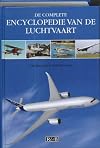 De complete encyclopedie van de luchtvaart / druk 1