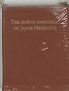 The Album amicorum of Jacob Heyblocq : introduction, transcriptions, paraphrases & notes to the facsimile