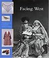 Facing West: Oriental Jews of Central Asia and the Caucasus