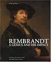 Rembrandt: The Impact of a Genius