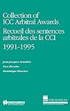 Collection Of Icc Arbitral Awards Recueil Des Sentences Arbitrales De La Cci