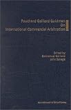 Fouchard Gaillard Goldman On International Commercial Arbitration