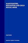 Masculinities, Sexualities and Child Sexual Abuse