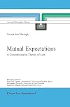Mutual Expectations: A Conventionalist Theory of Law (Law and Philosophy Library)