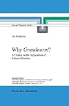 Why Grundnorm?: A Treatise on the Implications of Kelsen's Doctrine (Law and Philosophy Library)