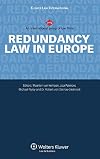 Redundancy Law in Europe (European Labour Law in Practice) (European Labour Law in Practice)
