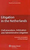 Litigation in the Netherlands (Dutch Business Law)