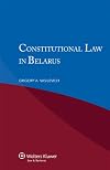 Constitutional Law in Belarus