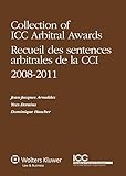 Collection Of Icc Arbitral Awards 20082011 Recueil Des Sentences Arbitrales De La Cci 20082011