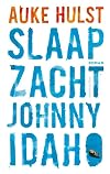 Slaap zacht, Johnny Idaho