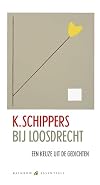 Bij Loosdrecht : een keuze uit de gedichten