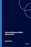 Musical Ekphrasis In Rilkes Marienleben