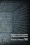 Applied Corpus Linguistics: A Multidimensional Perspective (Language and Computers 52) (Language & Computers)