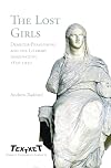 The Lost Girls: Demeter-Persephone and the literary imagination, 1850-1930