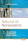 Reburial of Nonexistents: Reconsidering the Meinong-Russell Debate (Value Inquiry Book) (Central European Value Studies)