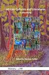 African cultures and literatures a miscellany