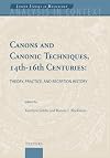 Canons and Canonic Techniques, 14th-16th Centuries: Theory, Practice, and Reception History Proceedings of the International Conference, Leuven, 4-6 October ... in Context. Leuven Studies in Musicology)