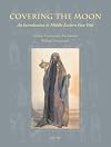 Covering the moon : an introduction to Middle Eastern face veils
