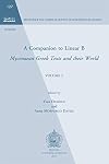 Companion to Linear B: Mycenean Greek Texts and their World. Volume 2 (Bibliotheque des Cahiers de l'Institut de Linguistique de Louvain (BCILL))