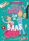 De zoete zusjes zijn de baas