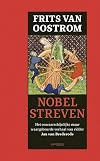 Nobel streven het onwaarschijnlijke maar waargebeurde verhaal van ridder Jan van Brederode