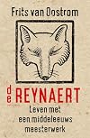 De Reynaert leven met een middeleeuws meesterwerk