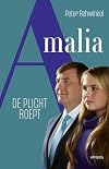 Amalia : de plicht roept